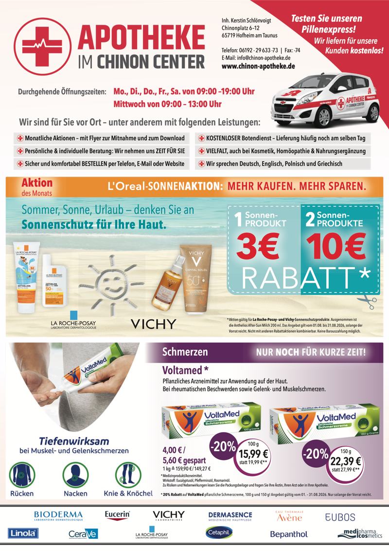 Aktuelle Monatsangebote der Apotheke im Chinon Center Monatlicher Angebotsflyer der Apotheke im Chinon Center mit Informationen zu Öffnungszeiten, Leistungen, Aktionen und wechselnden Produktangeboten aus Bereichen wie Gesundheit, Pflege und Selbstmedikation.